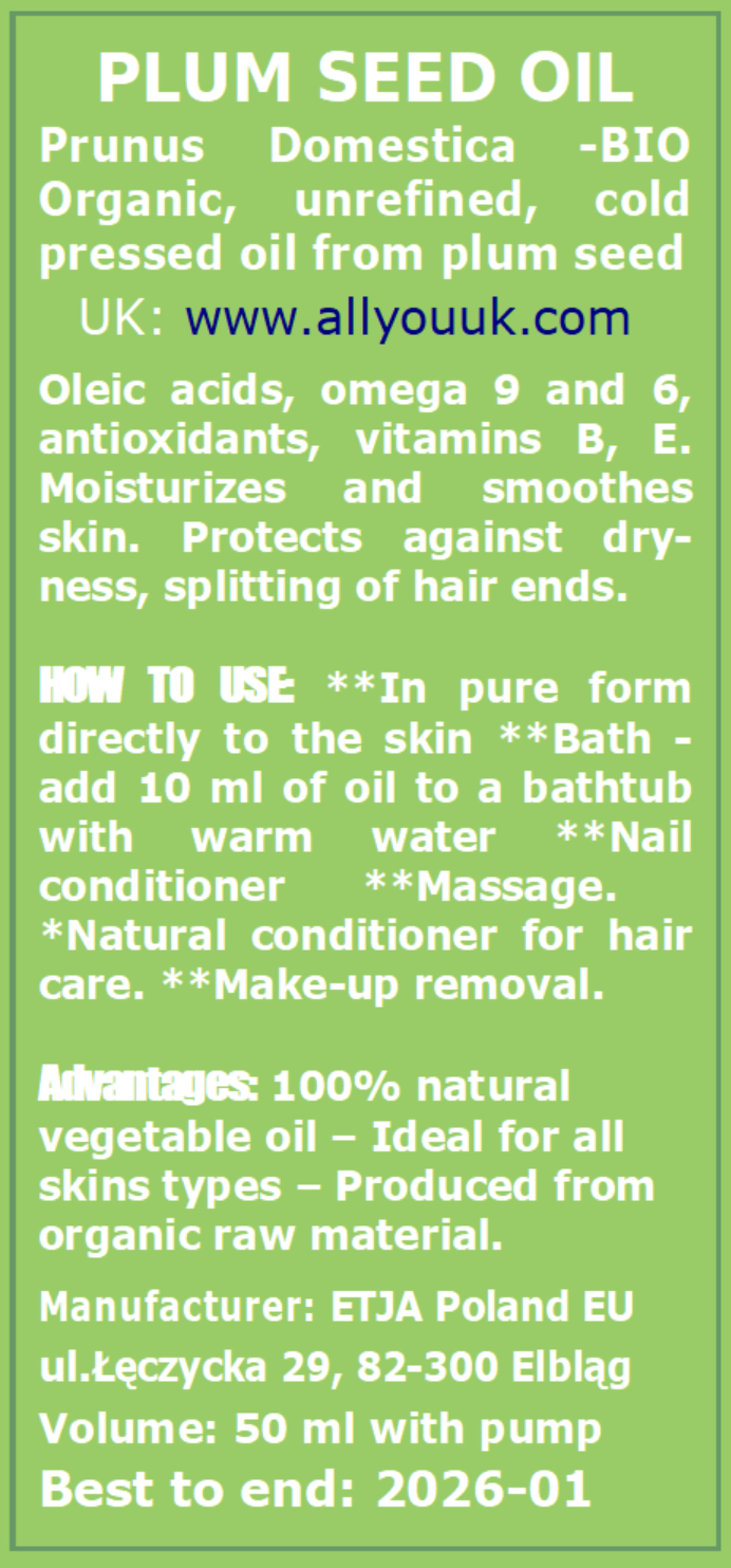 Plum Seed Oil Pure Organic 100% BIO Olej z Pestek Śliwki 50 ml